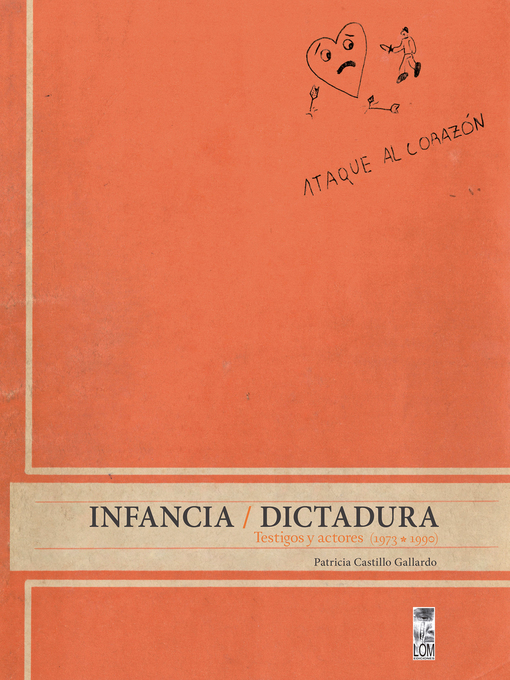 Title details for Infancia / Dictadura by Patricia Castillo Gallardo - Available